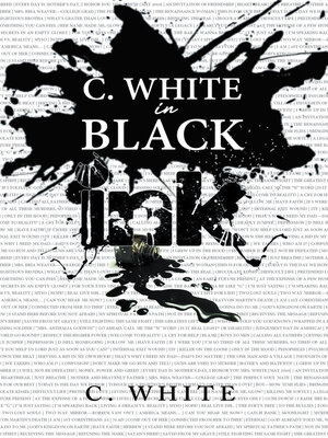 cover image of C. White in Black Ink!